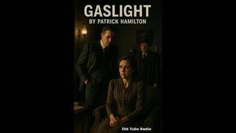 Gaslight By Patrick Hamilton