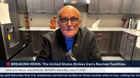 America’s Mayor Live (SPECIAL REPORT): The United States Strikes Iran's Nuclear Facilities