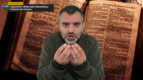Argumente, Biblia este Adevărată și Vrednică de Crezare