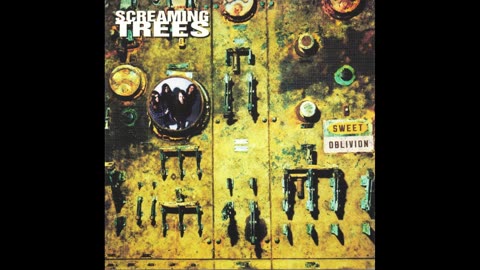Screaming Trees - Sweet Oblivion 1992