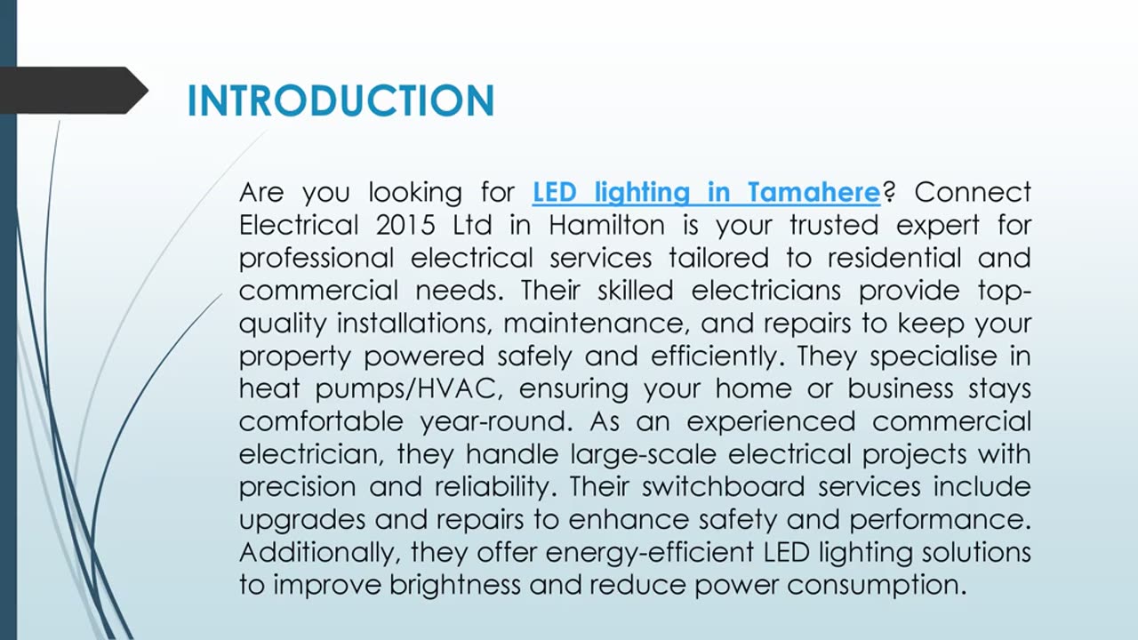 Are you looking for LED lighting in Tamahere?