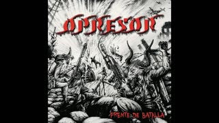 Opresor - Frente de Batalla