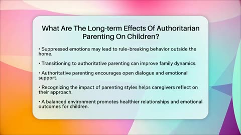 What Are The Long-term Effects Of Authoritarian Parenting On Children_ - Better Family Relationships