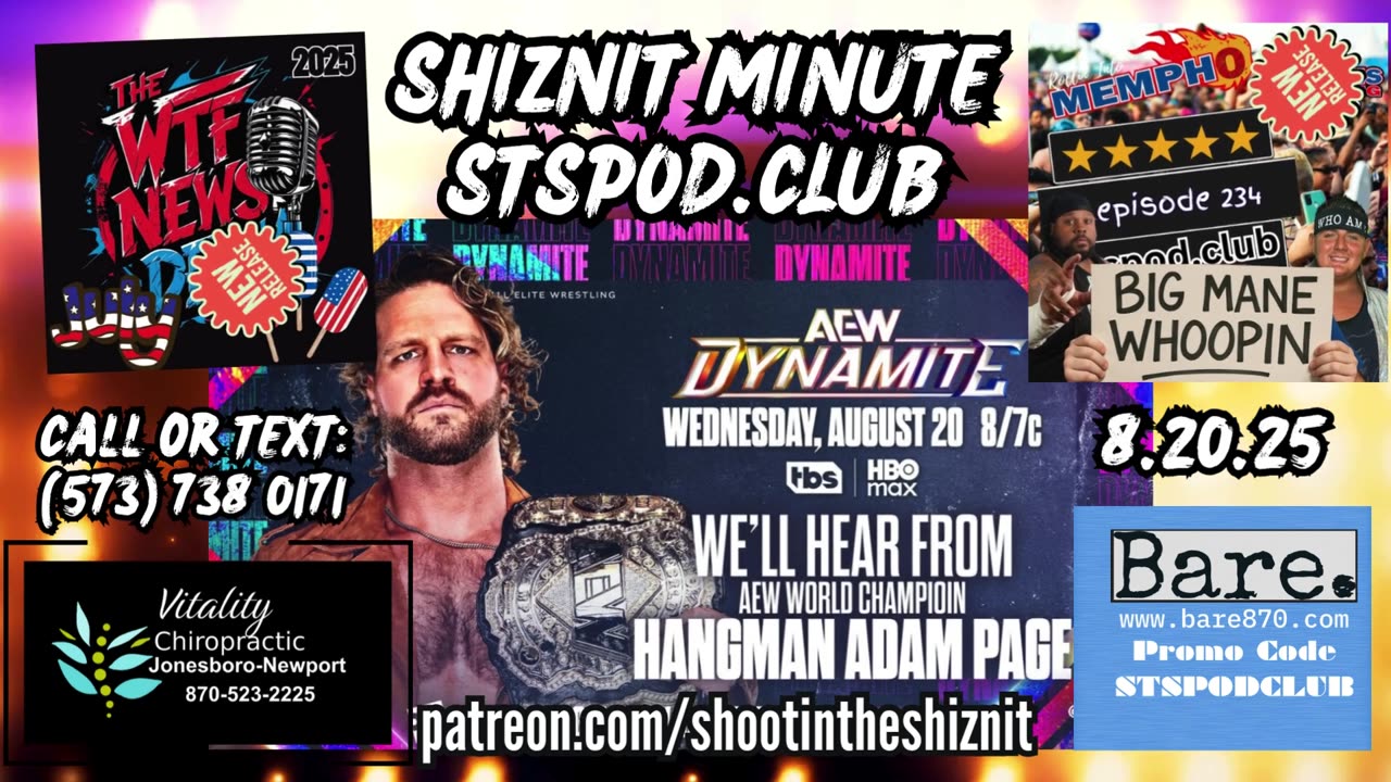 SHIZNIT MINUTE 8.20.025-BT talks ADAM PAGE!