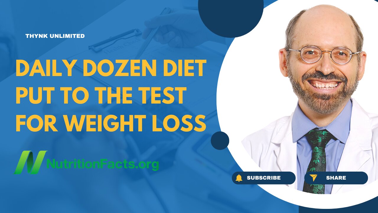 Daily Dozen Diet Put to the Test for Weight Loss