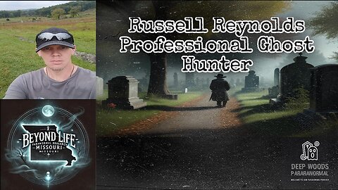 Scary paranormal activity and ghost stores with Russell Reynolds