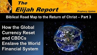 8/9/25 How the Global Currency Reset and CBDCs Enslave the World Financial System