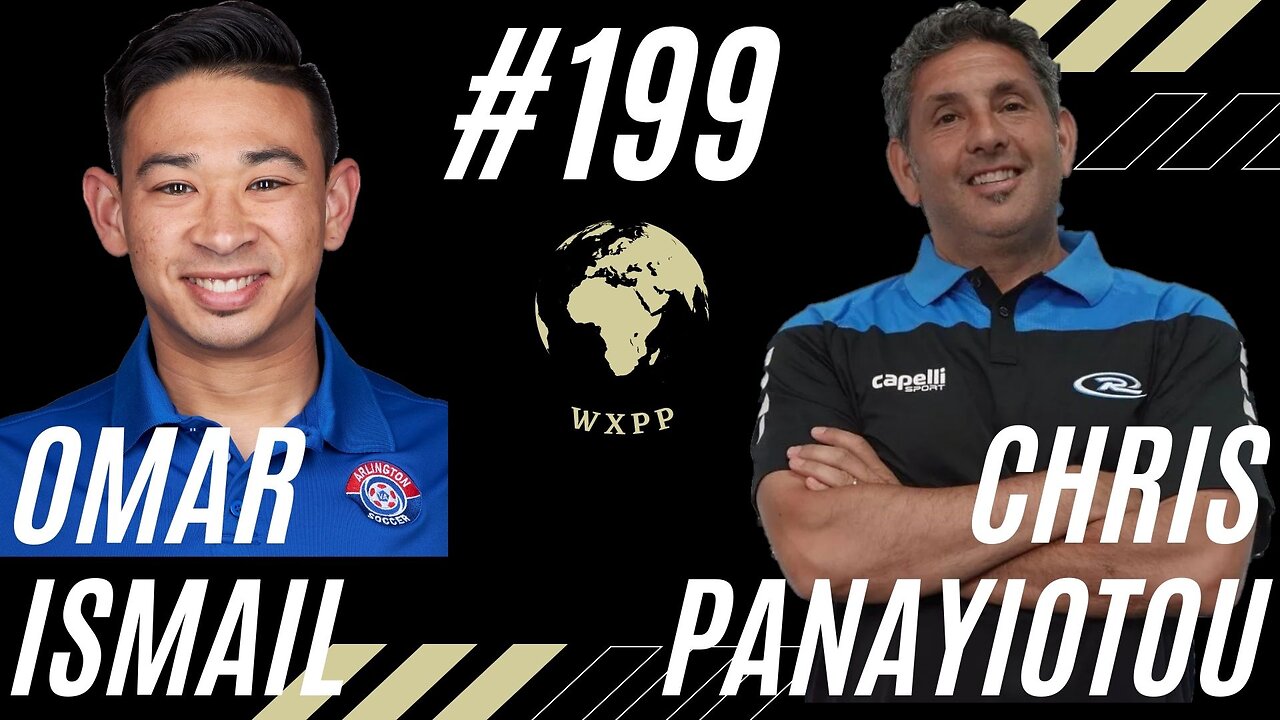Chris Panayiotou, Omar Ismail (Soccer Coaches) #199 #podcast #explore