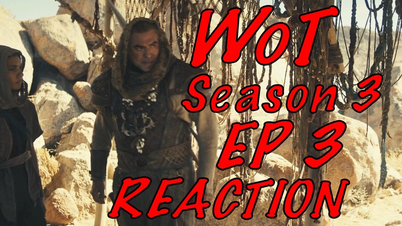 Wheel of Time Ep. 3 Rapid Reaction: Summarizing vs Storytelling | *Spoilers*