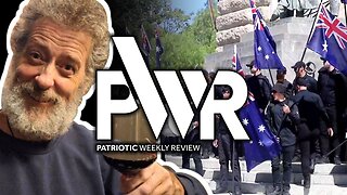 Patriotic Weekly Review - with Stephen Wells