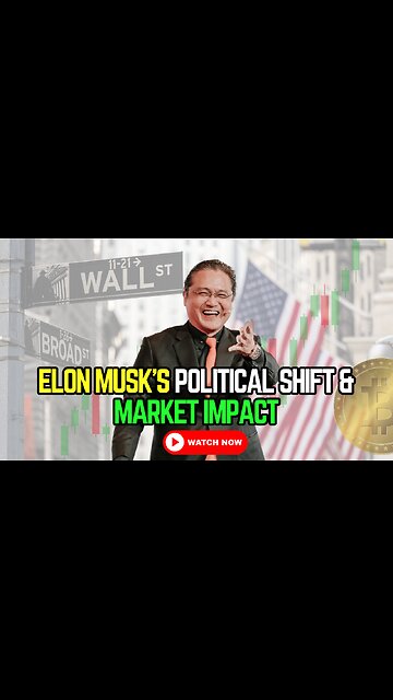 🚨 Elon Musk's Political Shift & Market Impact 🗳️📉