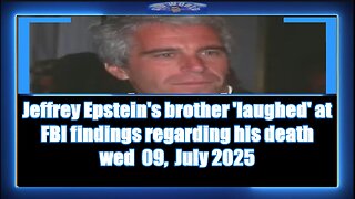 Jeffrey Epstein's brother 'laughed' at FBI findings regarding his death