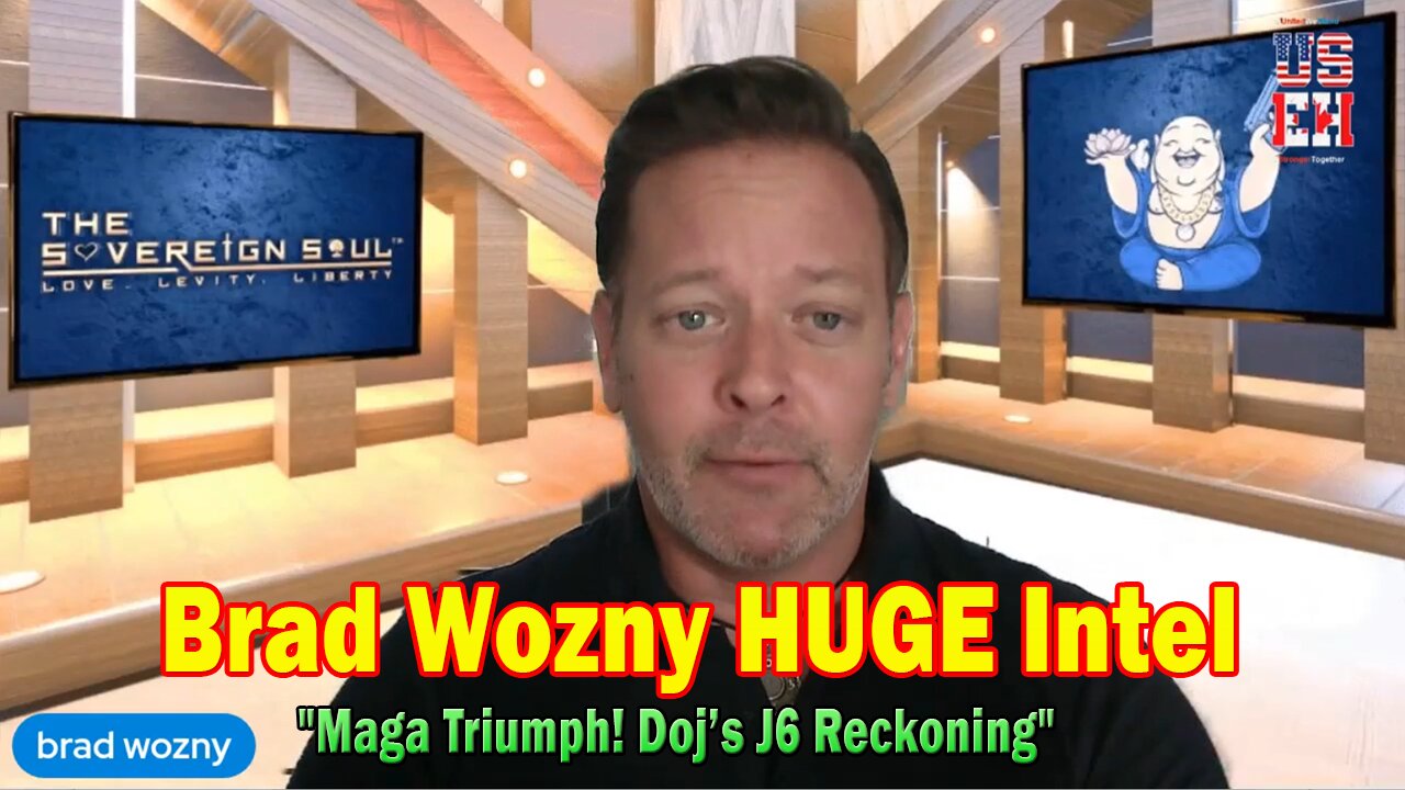 Brad Wozny & Cindy Young HUGE Intel Aug 4: "Maga Triumph! Doj’s J6 Reckoning"