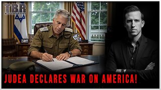 THE BASED REPORT: JUDEA DECLARES WAR ON AMERICA!