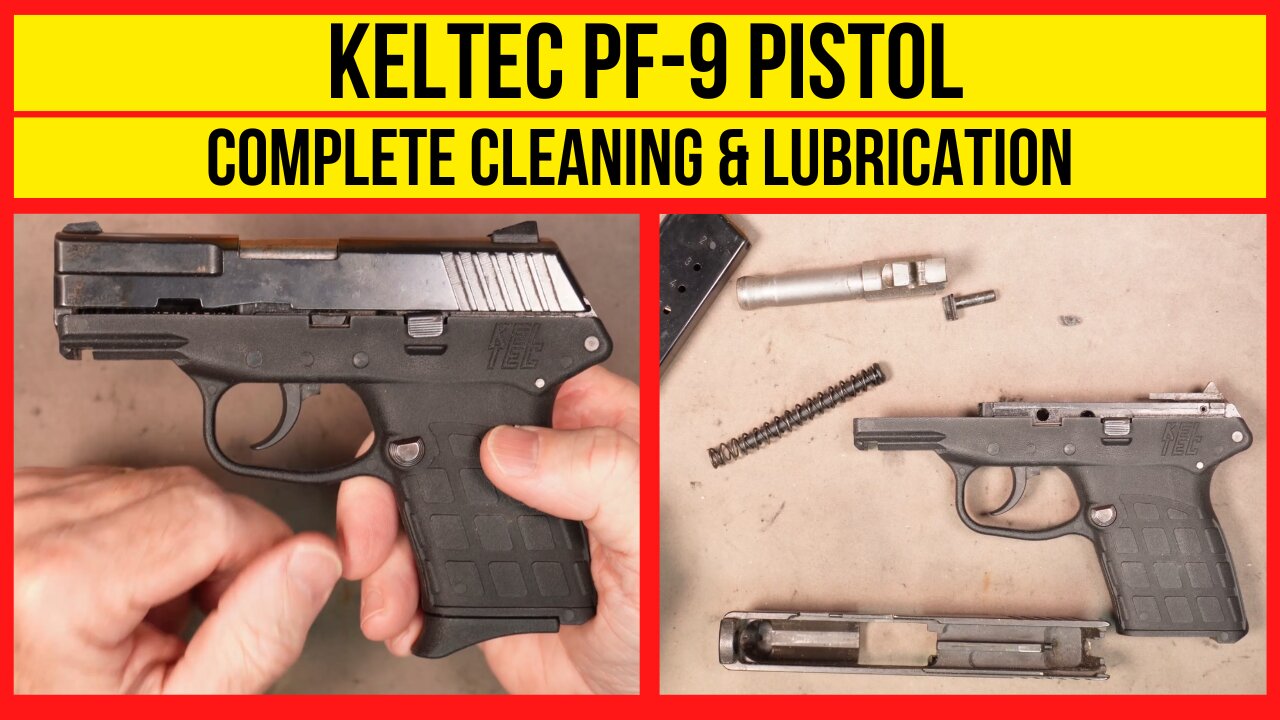 KelTec PF-9 Cleaning & Lubrication (Easy)