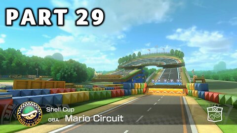 Mario Kart 8 Deluxe Grand Prix Mode - Part 29 - Shell Cup 100cc | Switch | No Commentary