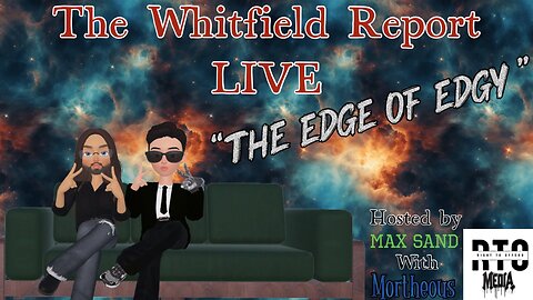 TWR Live! The Edge of Edgy!