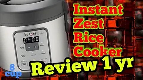 Instant Zest 8 cup Rice cooker - 1 year review