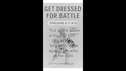 “Get Dressed for Battle”
