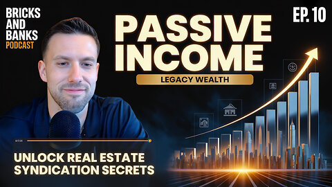 Unlock Real Estate Syndication Secrets for Passive Income & Legacy Wealth | Elijah Lung | Ep. 10