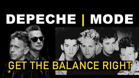 Depeche Mode - Get The Balance Right [2025 DREAM DM RMX]