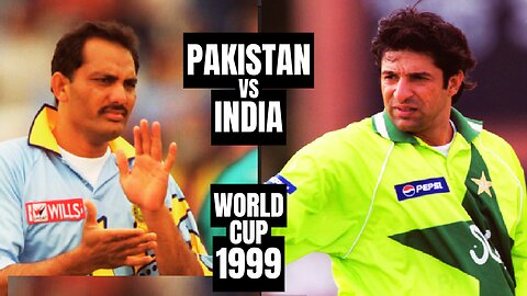 Wasim Akram & Azharuddin Got Head to Head in a Crucial World Cup Encounter 1999 | Pakistan vs India