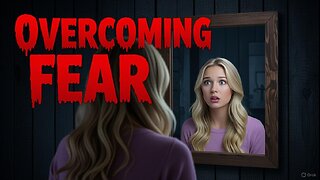 Alan Watts, Overcoming Fear