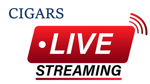 It's Friday. Cigars. We're Live. Whatever.