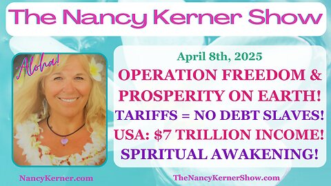 Oper.Freedom & Prosperity on Earth! Tariffs=No Debt Slaves! USA: $7T Income! Spiritual Awakening!