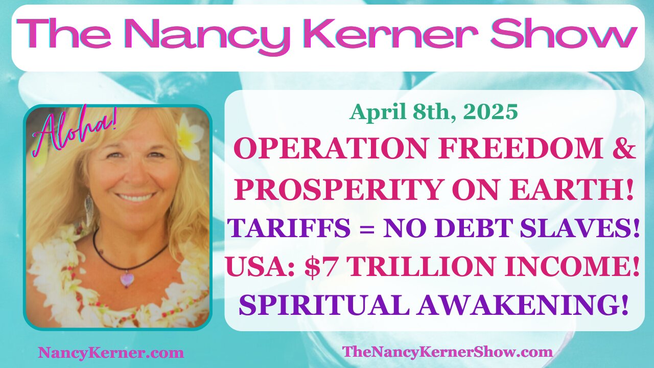 Oper.Freedom & Prosperity on Earth! Tariffs=No Debt Slaves! USA: $7T Income! Spiritual Awakening!