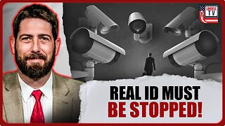 Unconstitutional Real ID Must Be Stopped