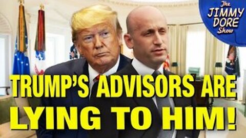 Trump Advisors Caught Blatantly Lying To Him On Camera! w/ Stephen Gardner