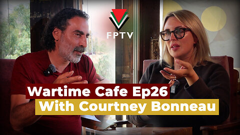 Wartime Cafe with Laith Marouf EP 26: Courtney Bonneau