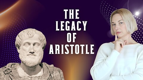 The Legacy of Aristotle