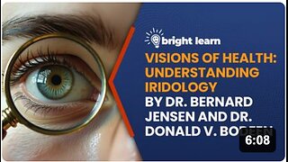 BrightLearn - Visions of Health: Understanding Iridology by Bernard Jensen and Donald V. Bodeen