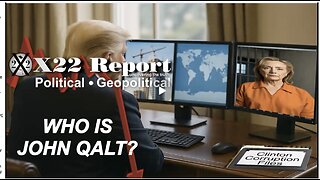 X22- Clinton Corruption Files Released,Trump Is In The Process Of Constructing The New America