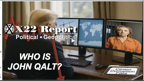 X22- Clinton Corruption Files Released,Trump Is In The Process Of Constructing The New America