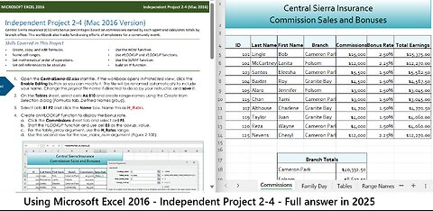 USING MICROSOFT EXCEL 2016 - Independent Project 2-4 - Central Sierra Insurance (Update 2025)