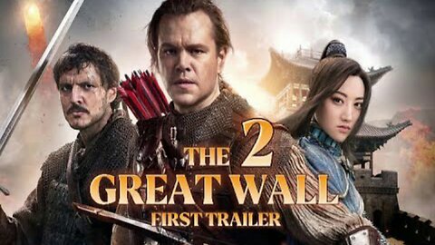The Great Wall 2 (2025) - Concept Trailer | Matt Damon & Willem Dafoe Return in Action Fantasy Epic