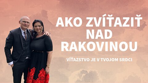 Ako Zvíťaziť nad Rakovinou