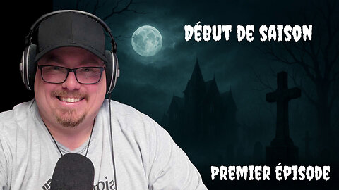 Début de saison. Premier épisode paranormal.