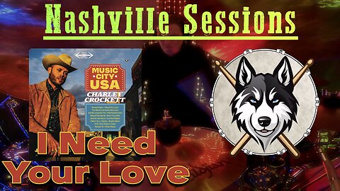 255 Charley Crockett - I Need Your Love - Drum Cover