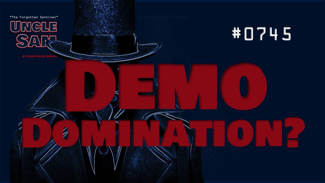 Democracy or Demographic Domination - #0745