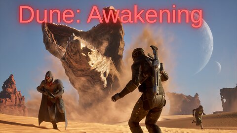 🌪️ Welcome to Arrakis! DUNE AWAKENING with DrewZoo – Can I Survive the Spice?