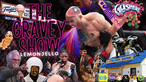 The Gravey Show: Episode 144 - LeMon Jello