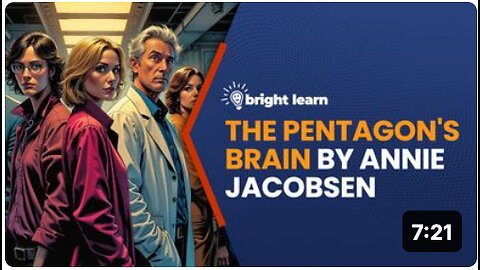 BrightLearn - The Pentagon's Brain by Annie Jacobsen
