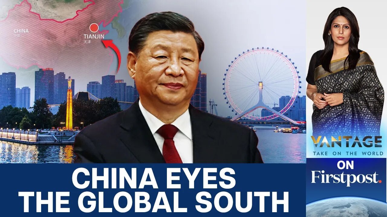 Why China Chose Tianjin to Host the SCO Summit | Vantage with Palki Sharma | N18G