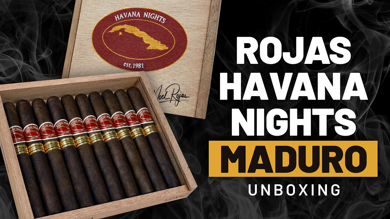 Rojas Havana Nights Maduro | Cigar Unboxing