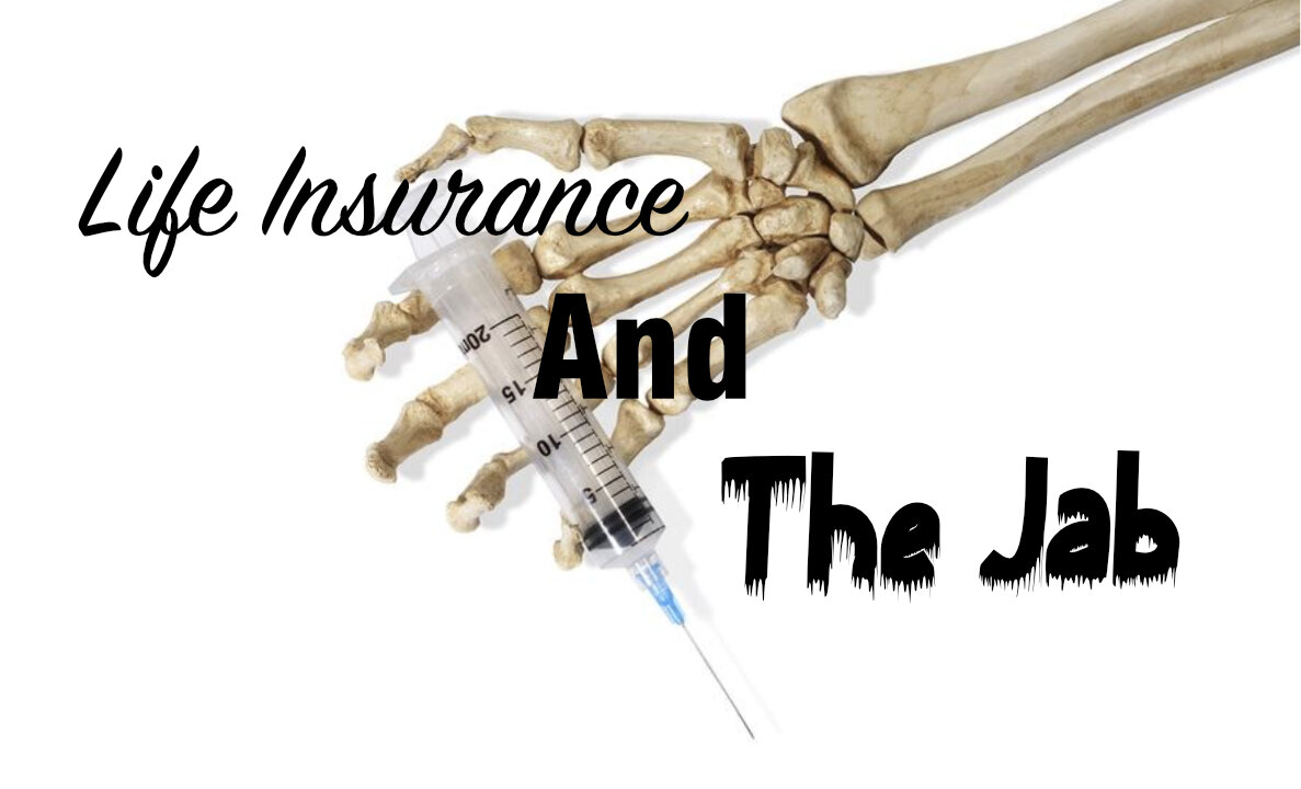 Life Insurance And The Jab