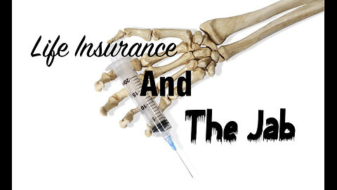 Life Insurance And The Jab